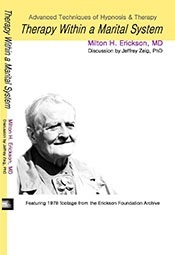 Milton Erickson & Jeffrey Zeig - Advanced Techniques of Hypnosis & Therapy: Therapy within a Marital System (Stream)