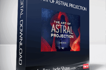 Mindvalley – Jade Shaw – The Art of Astral Projection
