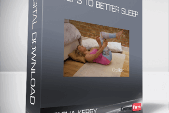 Natasha Kerry – 7 Steps to Better Sleep