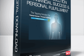 Nick Ortner – The Tapping Solution for Financial Success & Personal Fulfillment