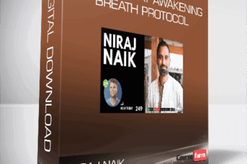 Niraj Naik – SOMA 21 Day Awakening Breath Protocol