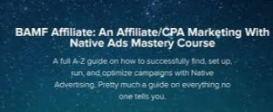 Omid Ghiam - BAMF Affiliate: An Affiliate-CPA Marketing With Native Ads Mastery Course