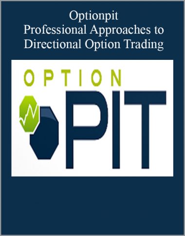 Optionpit – Professional Approaches to Directional Option Trading