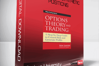 Options University – Ron Ianieri – Synthetic Positions