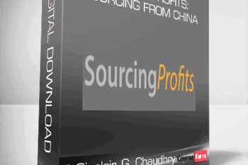 P. Sinclair, G. Chaudhry – Sourcing Profits: Sourcing From China