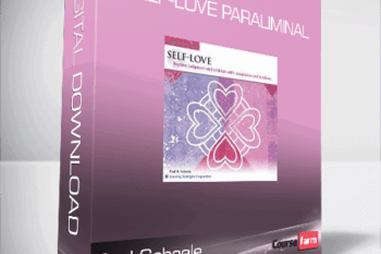 Paul Scheele – Self-Love Paraliminal