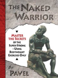 Pavel – Naked Warrior