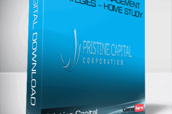 Pristine Capital – Advanced Management Strategies – Home Study