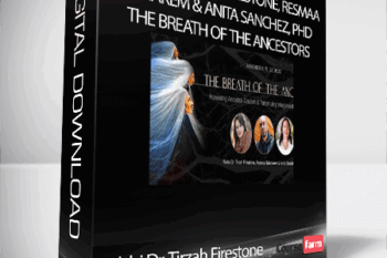 Rabbi Dr. Tirzah Firestone, Resmaa Menakem & Anita Sanchez, PhD – The Breath of the Ancestors
