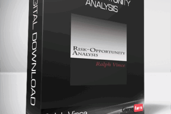 Ralph Vince – Risk-Opportunity Analysis