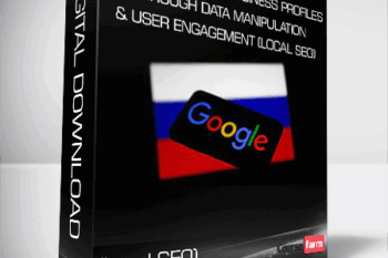 Ranking Google Business Profiles through Data Manipulation & User Engagement (Local SEO)