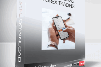 Raul Gonzalez – Online Course: Forex Trading