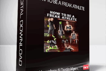 Reece Humphrey & Dustin Myers – How To Be A Freak Athlete