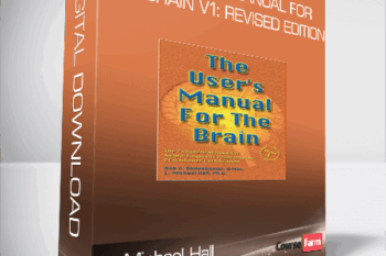 L. Michael Hall – The User’s Manual for the Brain v1: Revised Edition