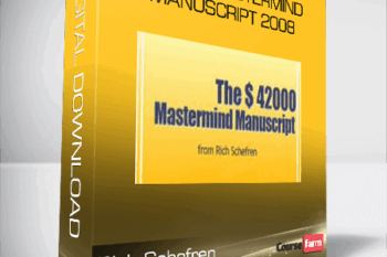 Rich Schefren – $42000 Mastermind Manuscript 2008