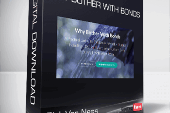 Rick Van Ness – Why Bother With Bonds