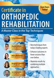 Robert Donatelli, Shante Cofield, Milica McDowell, Margaux Lojacono, Joe Lorenzetti - 2-Day Certificate in Orthopedic Rehabilitation - A Masterclass in the Top Techniques