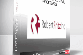 Robert Fritz – Art of the Creative Process