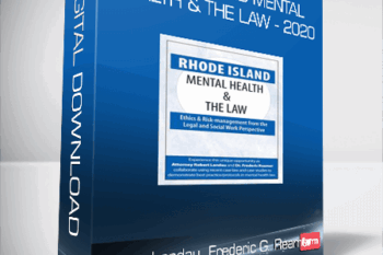 Robert Landau, Frederic G. Reamer – Rhode Island Mental Health & The Law – 2020