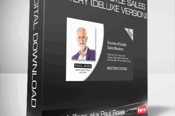 Ross Jeffries aka Paul Ross – Secrets Of Subtle Sales Mastery (DELUXE Version)