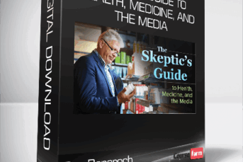 Roy Benaroch – Skeptic’s Guide to Health, Medicine, and the Media