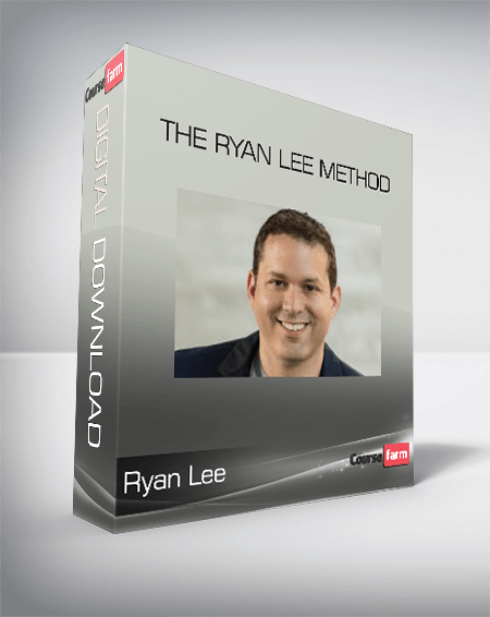 Ryan Lee – The Ryan Lee Method
