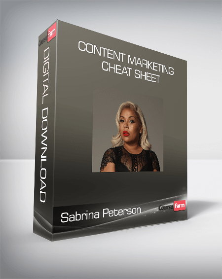 Sabrina Peterson – Content Marketing Cheat Sheet