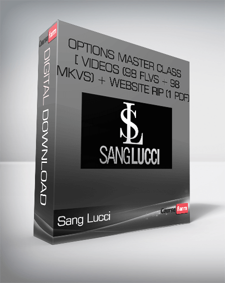 Sang Lucci – Options Master Class