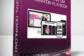 School Of Bots – The Instagram DM Automation Playbook
