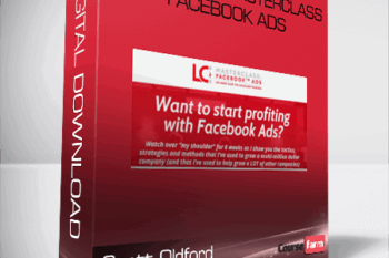 Scott Oldford – Leadcraft Masterclass-Facebook Ads
