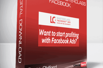 Scott Oldford – Leadcraft Masterclass: Facebook