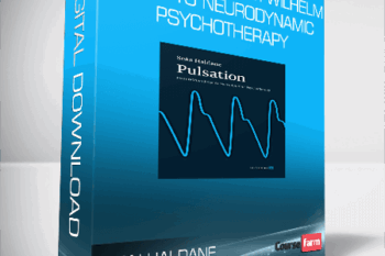 Sean Haldane – Pulsation – From Wilhelm Reich to Neurodynamic Psychotherapy