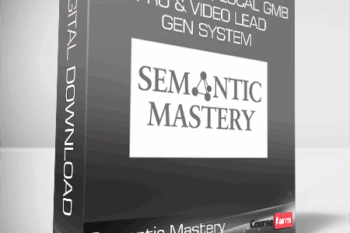 Semantic Mastery – Local PR Pro, Local GMB Pro & Video Lead Gen System