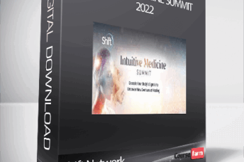 Shift Network – Intuitive Medicine Summit 2022