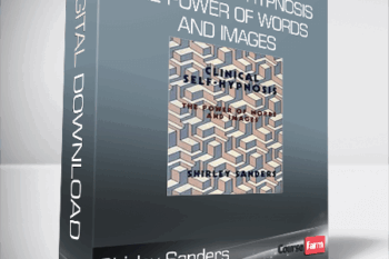 Shirley Sanders – Clinical Self-Hypnosis The Power of Words and Images