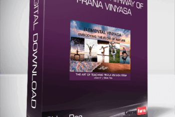 Shiva Rea – Elemental Pathway of Prana Vinyasa