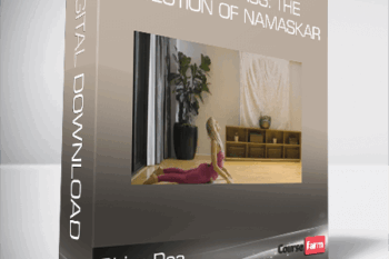 Shiva Rea – Master Class: The Evolution of Namaskar