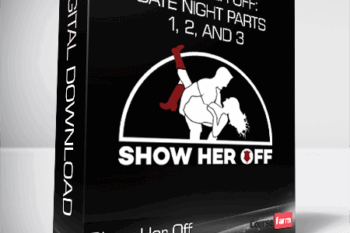 Show Her Off: Date Night Parts 1, 2, and 3