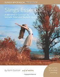 Art Of Motion - Slings Essentials (Edition 2018)