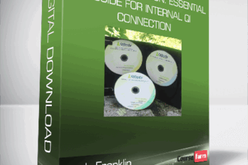 Leah Franklin – Qi Body Cultivation: Essential Guide for Internal Qi Connection