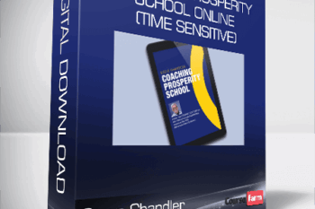 Steve Chandler – Coaching Prosperity School online (Time sensitive)