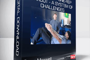Steve Maxwell – Two-Minute – One-Rep Workout – A System of Challenges