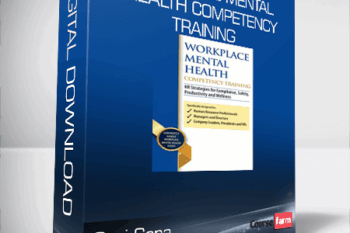 Suzi Sena – Workplace Mental Health Competency Training – HR Strategies for Compliance, Safety, Productivity and Wellness
