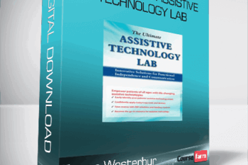 Teresa Westerbur – The Ultimate Assistive Technology Lab – Innovative Solutions for Functional Independence and Communication