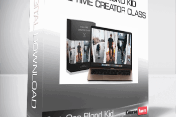 That One Blond Kid – Full Time Creator Class