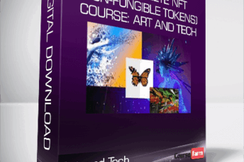 The Complete NFT (Non-Fungible Tokens) Course: Art and Tech