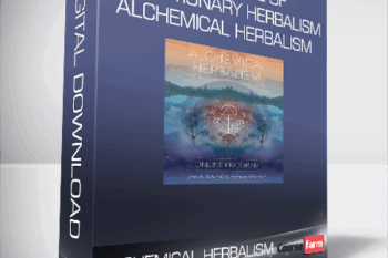 The School of Evolutionary Herbalism – Alchemical Herbalism