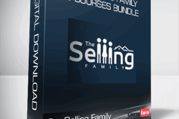 The Selling Family – 5 Courses Bundle