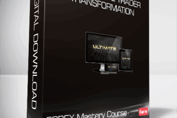 The Ultimate Trader Transformation – FOREX Mastery Course