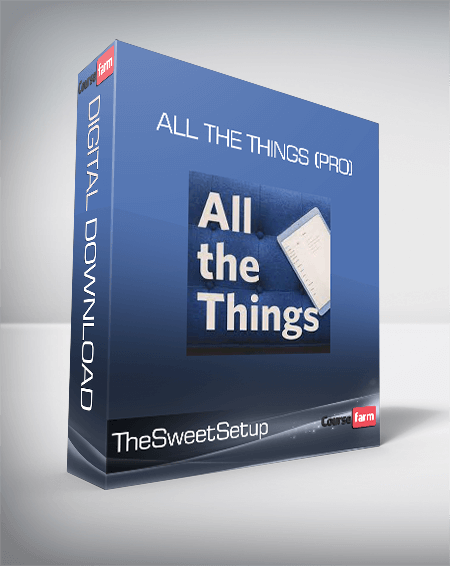 TheSweetSetup – All the Things (Pro)